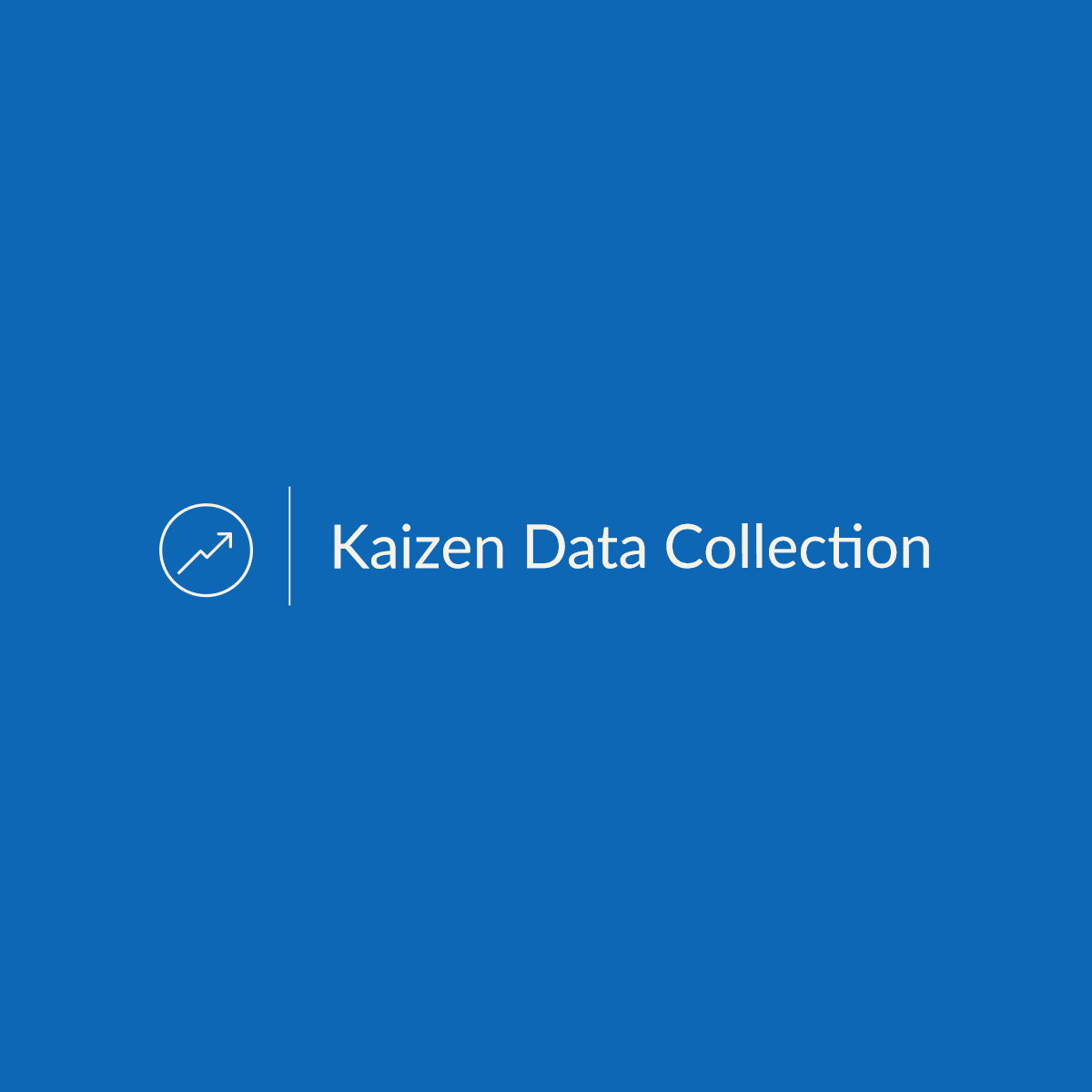 Kaizen Data Collection